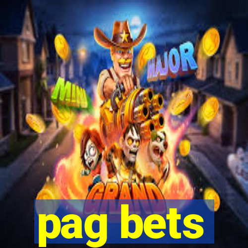 pag bets